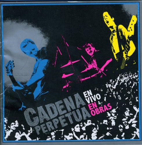 Perpetua Cadena: En Vivo en Obras 2007 - CD