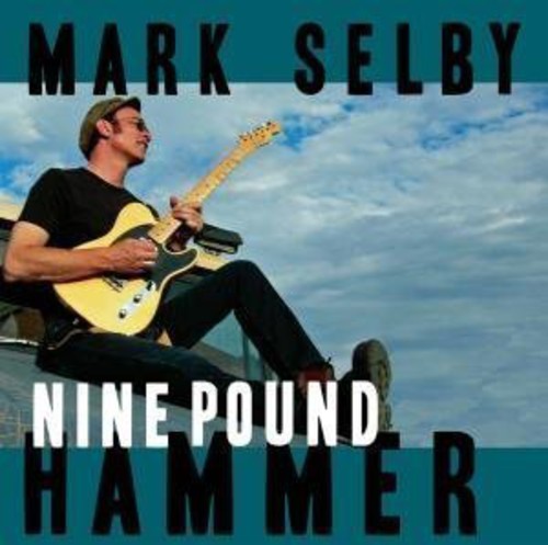 Mark Selby: Nine Pound Hammer [ Vinyl ]
