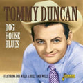 Tommy Duncan: Dog House Blues - COMPACT DISCS