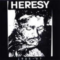 Heresy: 1985 - 1987 - CD