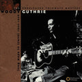 Woody Guthrie: Long Ways to Travel: Unreleased Masters 44-49 - COMPACT DISCS