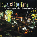 Various Artists: Iowa State Fare / Various - COMPACT DISCS
