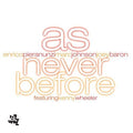 Enrico Pieranunzi: As Never Before - CD