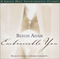Beegie Adair: Embraceable You - CD