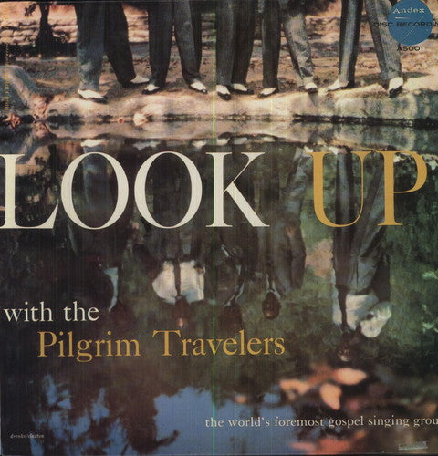 Pilgrim Travelers: Look Up [ Vinyl ]