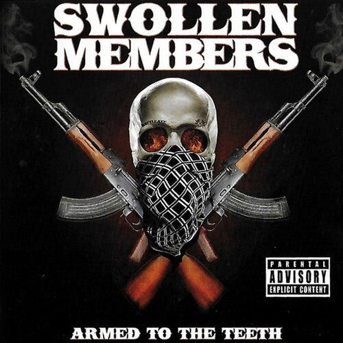 Swollen Members: Armed to the Teeth { CD }