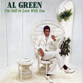 Al Green: I'm Still in Love with You - VINYL