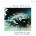 Ivory Playground: Scattered Clouds { CD }