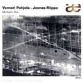 Verneri Pohjola: Michelin Star - COMPACT DISCS