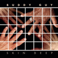 Buddy Guy: Skin Deep [ Vinyl ]
