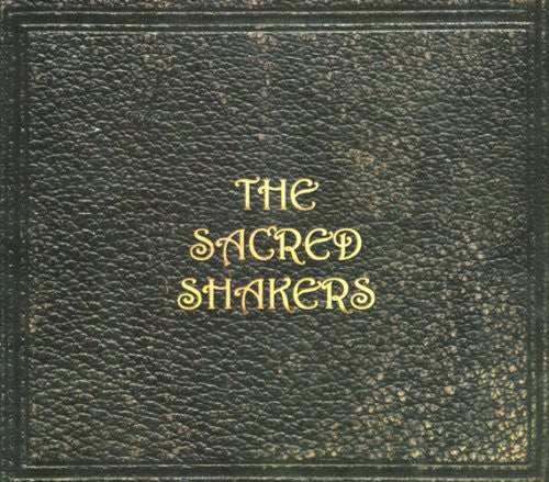 The Sacred Shakers: Sacred Shakers { CD }