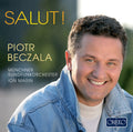 Piotr Beczala: Salut { CD }