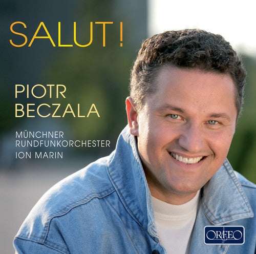 Piotr Beczala: Salut { CD }