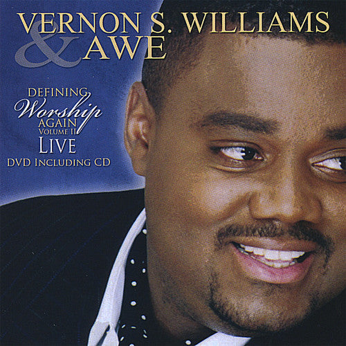 Vernon S. Williams: Vol. 2-Defining Worship Again Live { CD }