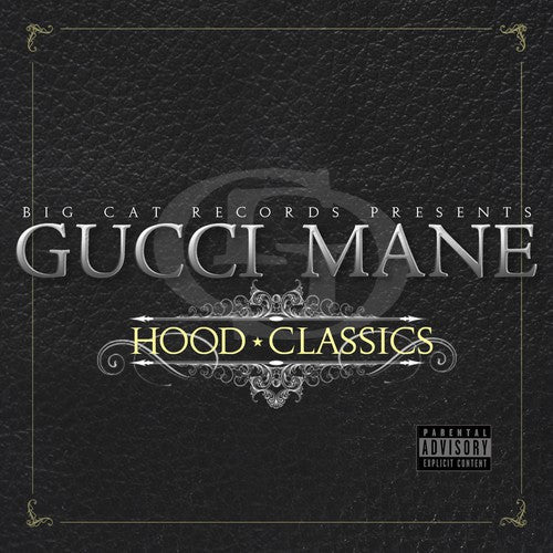 Gucci Mane: Hood Classics { CD }