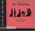 Lortzing: Der Wildschiitz (Highlights) { CD }