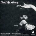 Pug Horton: Don't Go Away - CD