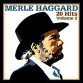 Merle Haggard: 20 Hits - Vol. 2 - COMPACT DISCS
