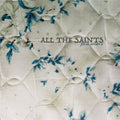 All the Saints: Fire on Corridor X [ Vinyl ]