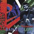 Gideon Freudmann: Banking Left { CD }