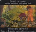 Une Flute in: Musique Francaise a L'aube Du Xxe Siecle - COMPACT DISCS