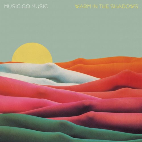 Music Go Music: Warm in the Shadows [ Vinyl ]
