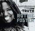 Ruthie Foster: The Truth According To Ruthie Foster - COMPACT DISCS