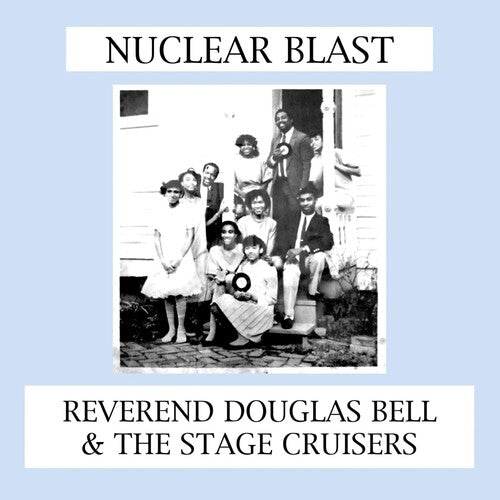 Reverend Douglas Bell: Nuclear Blast [ Vinyl ]