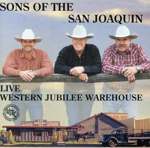 Sons of the San Joaquin: Live at Western Jubilee Warehouse - COMPACT DISCS