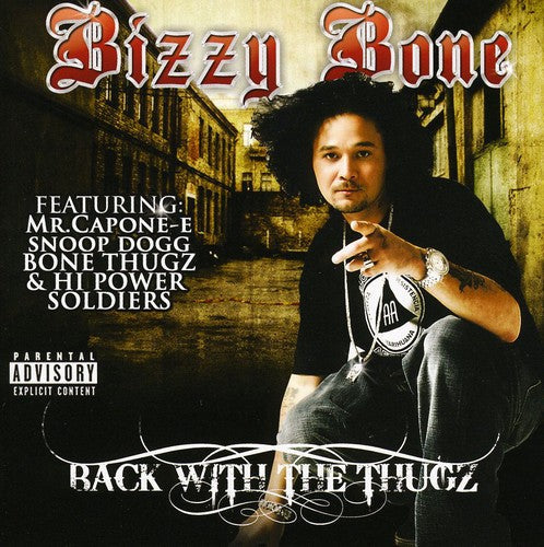 Bizzy Bone: Back with the Thugz { CD }