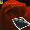 Al Yankee Trio: Somewhere... In A Dream { CD }