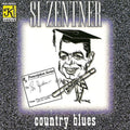 Si Zentner Orchestra: Country Blues - COMPACT DISCS
