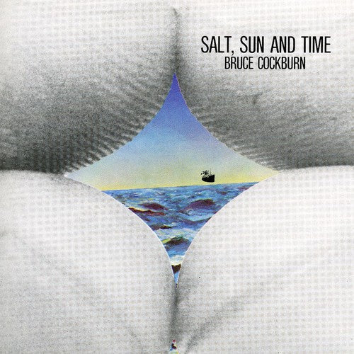 Bruce Cockburn: Salt, Sun and Time { CD }