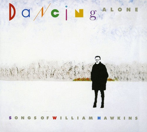 Various Artists: Dancing Alone: A Tribute to William Hawkins { CD }