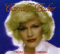 Carroll Baker: From the Beginning - COMPACT DISCS
