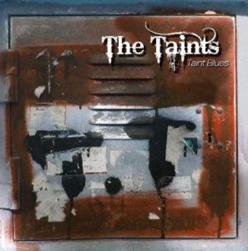 Taints: Taint Blues - COMPACT DISCS