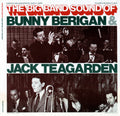 Bunny Berigan: The Big Band Sounds of Bunny Berigan and Jack - CD