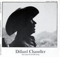 Dillard Chandler: Dillard Chandler: The End of An Old Song - COMPACT DISCS