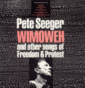 Pete Seeger: Wimoweh and Other Songs of Freedom and Protest - COMPACT DISCS
