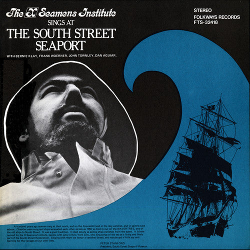 X Seamen's Institute: Sing at the South Street Seaport - COMPACT DISCS
