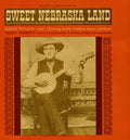 Roger Welsch: Sweet Nebraska Land - COMPACT DISCS