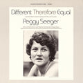 Peggy Seeger: Different Therefore Equal - COMPACT DISCS