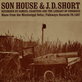 J.D. Short & Son House: Son House: Blues from the Mississippi Delta - COMPACT DISCS