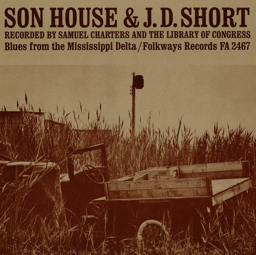 J.D. Short & Son House: Son House: Blues from the Mississippi Delta - COMPACT DISCS