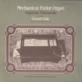 Gérard Dôle: Mechanical Parlor Organ - Organina Thibouville - COMPACT DISCS