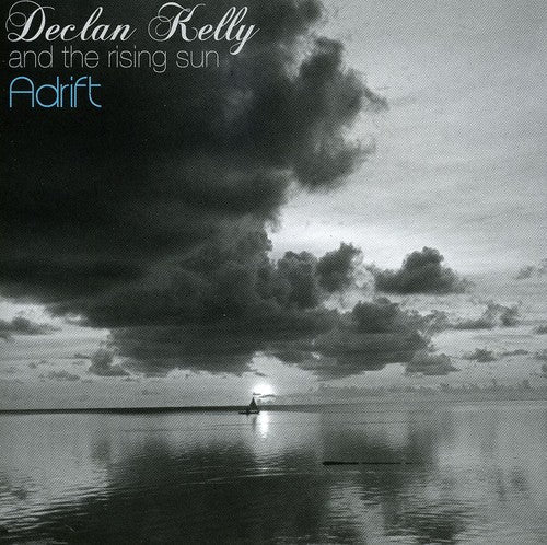 Declan Kelly: Adrift { CD }