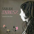 Sarah Jarosz: Song Up in Her Head { CD }