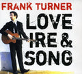 Frank Turner: Love Ire and Song { CD }