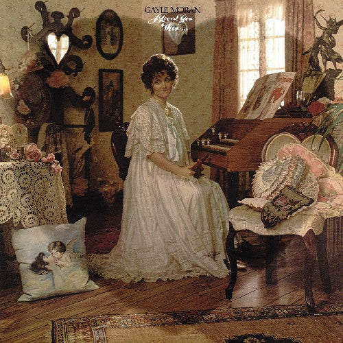 Gayle Moran: I Loved You Then...I Love You Now - CD
