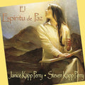 Janice Kapp Perry & Steven Kapp: El Espiritu de Paz { CD }
